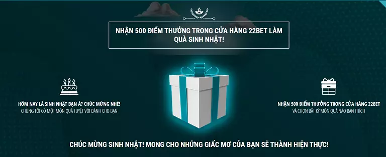 Phần thưởng sinh nhật thành viên 22bet