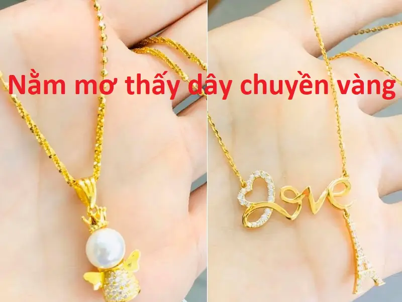 nằm mơ thấy dây chuyền vàng
