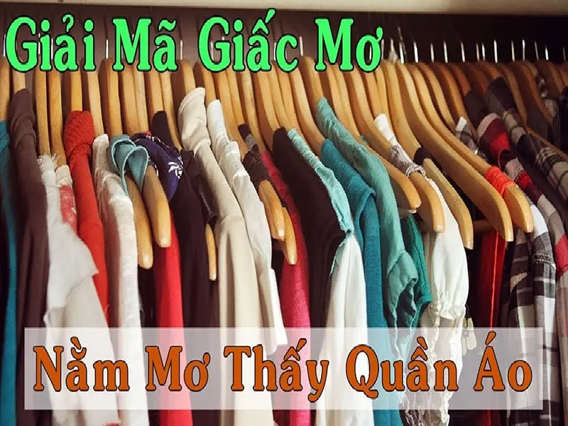 nằm mơ thấy quần áo