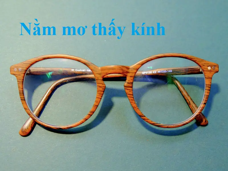 nằm mơ thấy kính